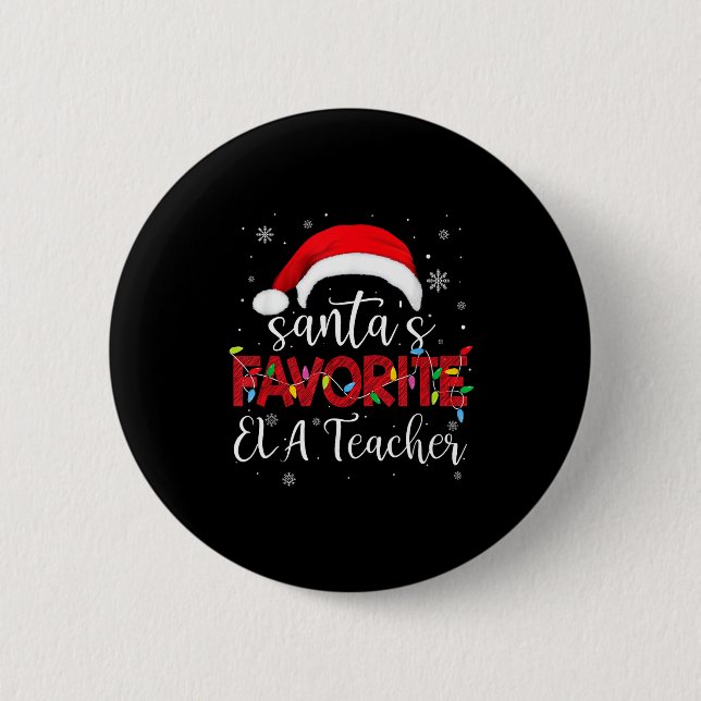 Ugly Sweater Christmas Santa's Favorite Ela Teache Knapp (Framsida)
