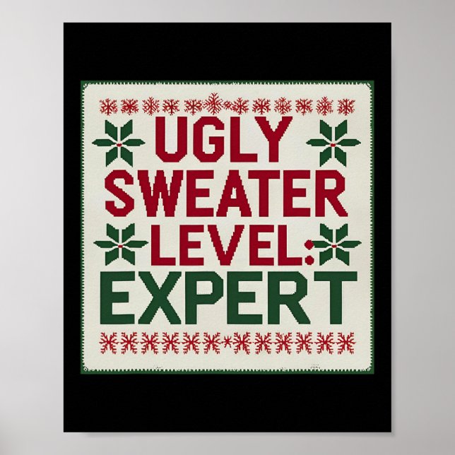 Ugly Sweater Level Expert Funny Christmas Sweaters Poster (Framsidan)