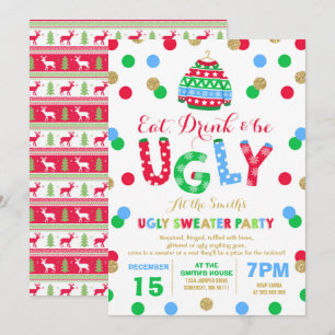 Ugly Sweater Party-inbjudan: Ät dryck och var lätt Inbjudningar