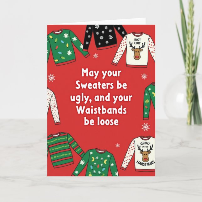 Ugly Sweaters Loose Waistbands Funny Christmas Kort (Framsida)