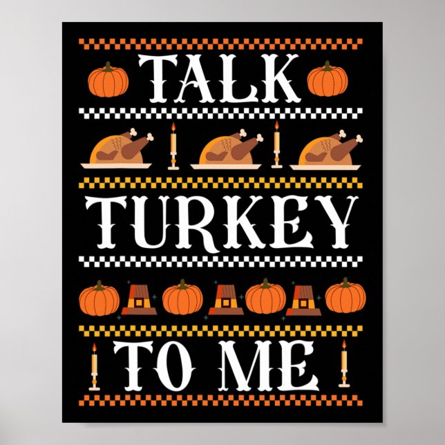 Ugly Thanksgiving Funny Prata Turkiet med mig Fall Poster (Framsidan)