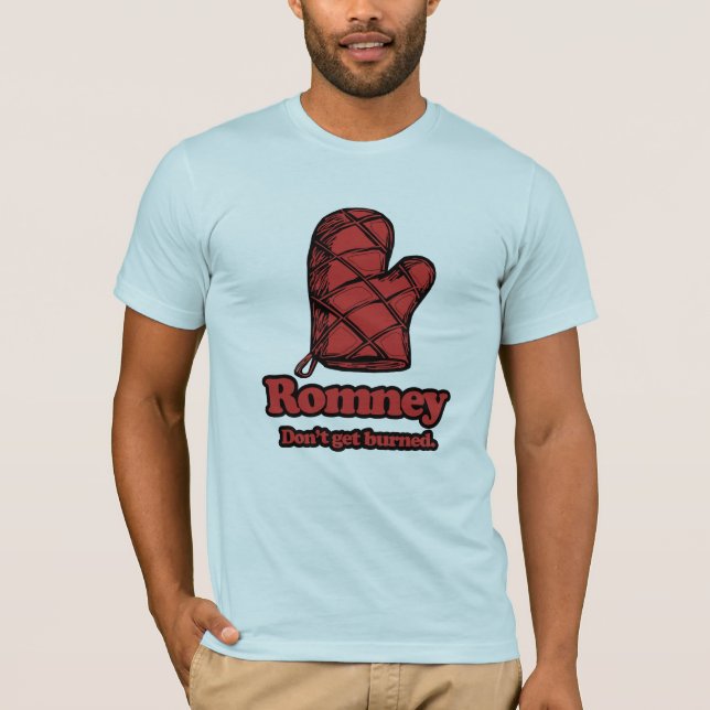 Ugnen Mitt Romney - få Burned.png Tee Shirt (Framsida)