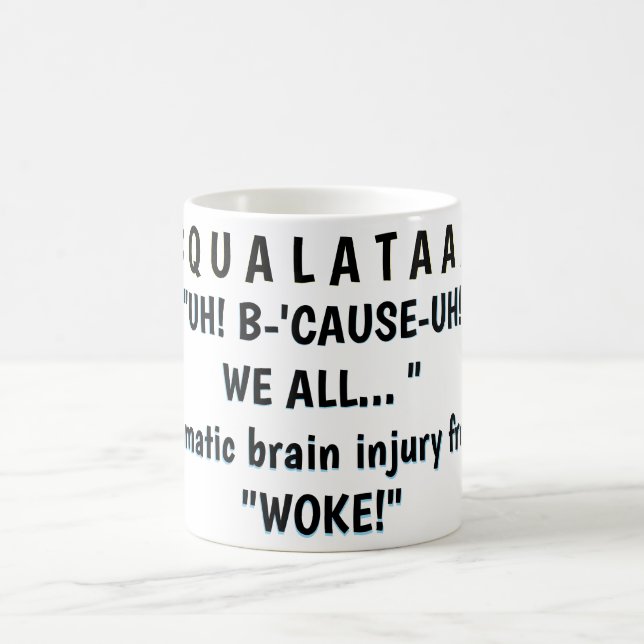 "UH! FÖR-ATT-ÅH! "VI ALLA... "   KAFFEMUGG (Center)