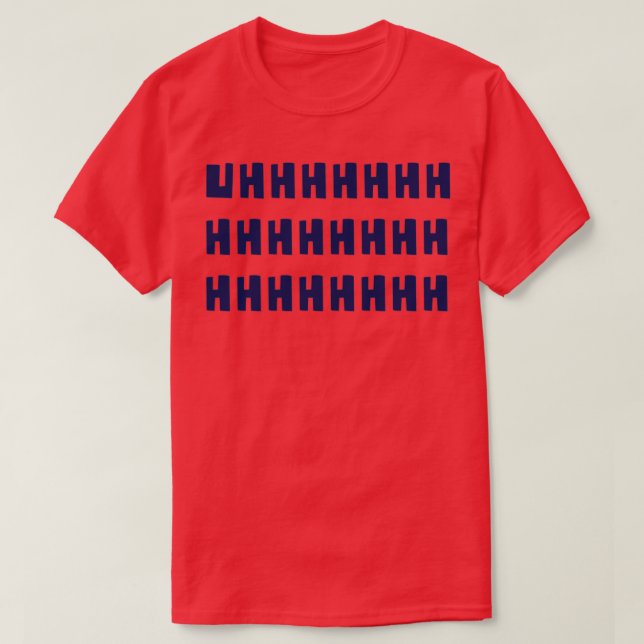 Uhh uhh t uhh sweat 2 t shirt (Design framsida)