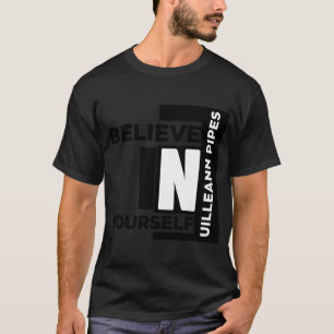 UILLEANN-RÖR ANSER I DIN SJÄLVA MUSISKA UTFORMNI T SHIRT