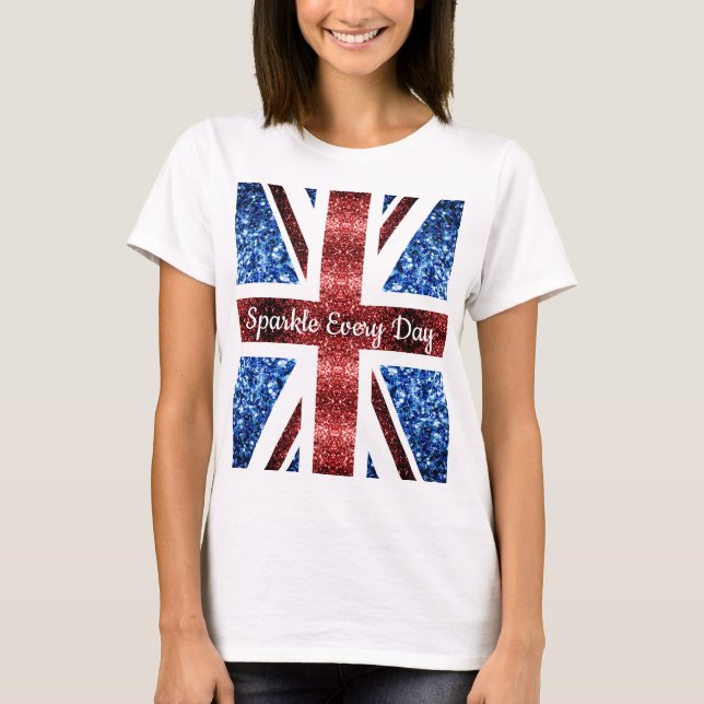 UK flagga Red blue glitter Gnistra varje dag T Shirt (Framsida)