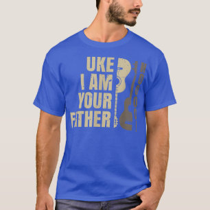 Uke I är din Far Ukulele Guitar Music 3083 T Shirt