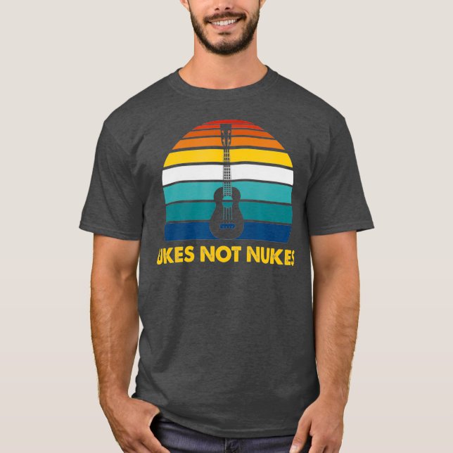 Ukes Not Nukes Funny Ukulele Player Guitar Gift T Shirt (Framsida)