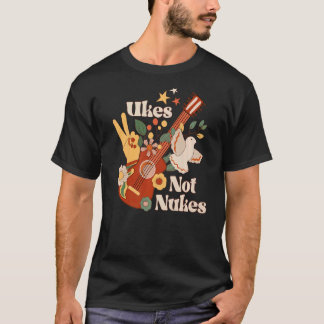 Ukes Not Nukes Groovy Ukulele Player Guitar Music T Shirt