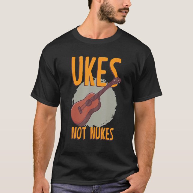 Ukes Not Nukes Musician Strings Orchestra-konsert T Shirt (Framsida)