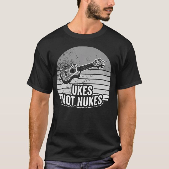 Ukes Not Nukes Retro Vibe-påstående T Shirt (Framsida)