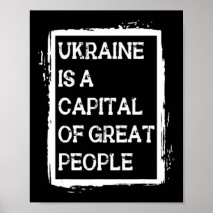 Ukraina är en Underbar folkpatriotisk huvudstad Poster