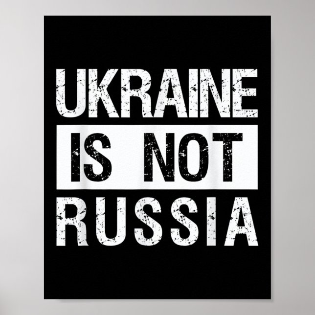 Ukraina är inte Ryssland - stödja Ukraina och stop Poster (Framsidan)