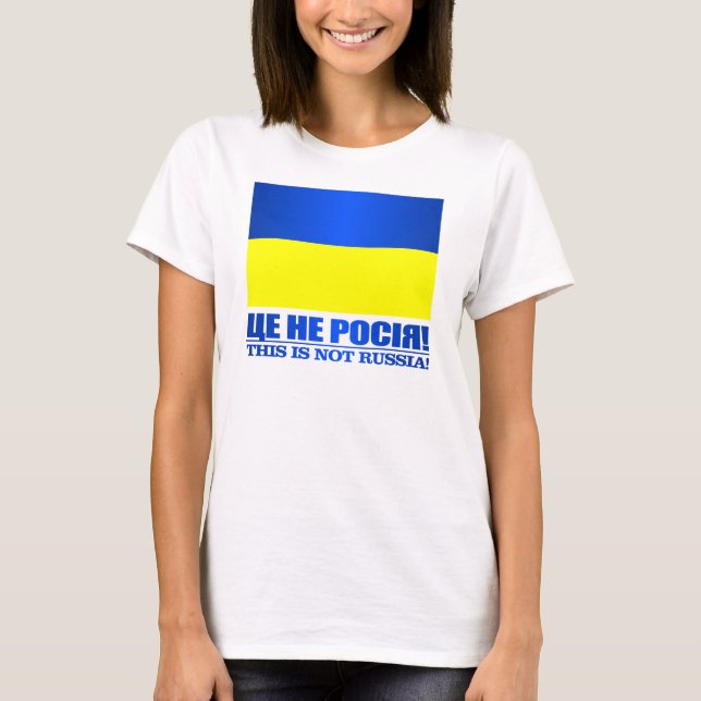 Ukraina (detta är inte Ryssland!) T-shirt (Framsida)