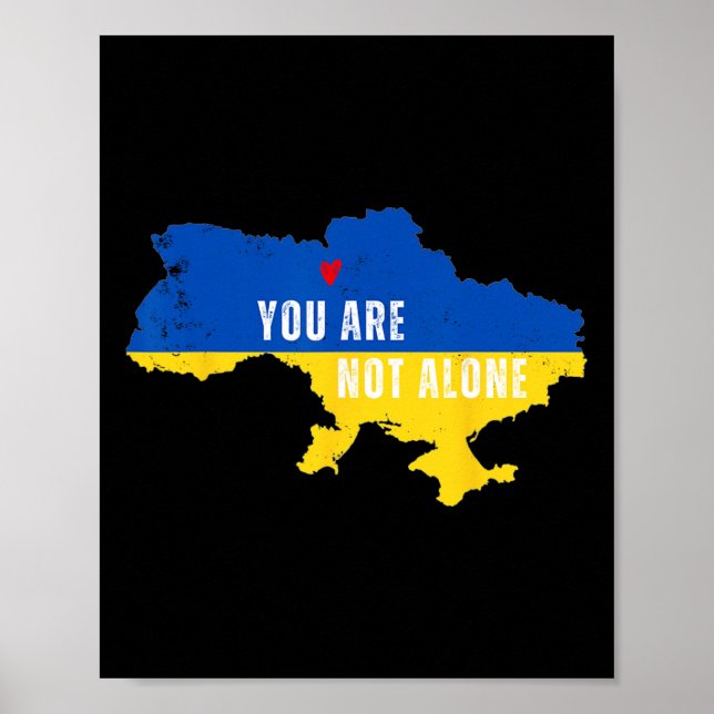 Ukraina Du Är Inte Ensam Kiev Karta Ukrainskt Stöd Poster (Framsidan)
