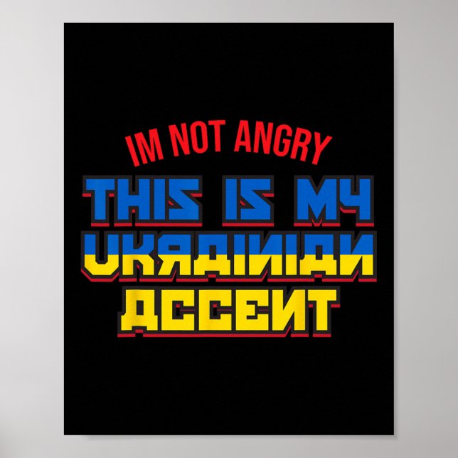 Ukraina Ukrainsk skjorta - Jag är inte arg  Poster (Framsidan)