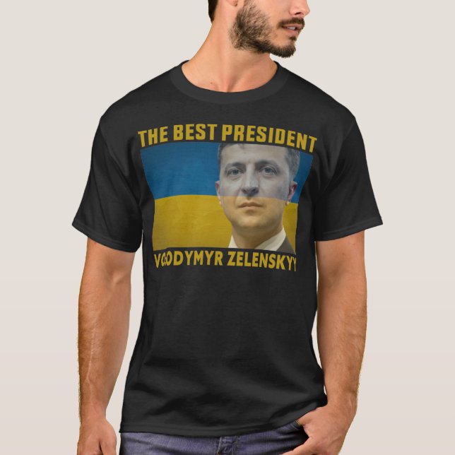 Ukrainas bästa president Volodymyr Zelenskyy T Shirt (Framsida)