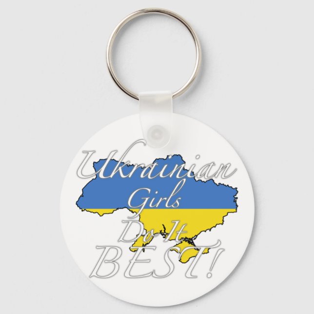 Ukrainas flickor gör det bästa! nyckelring (Framsida)
