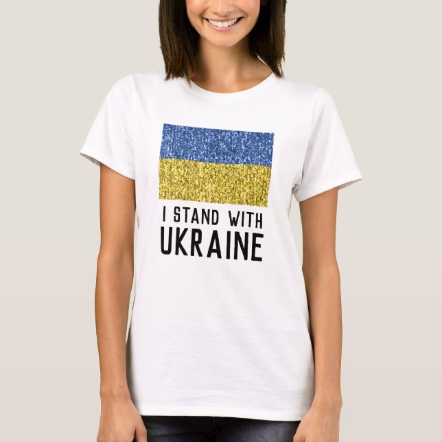 Ukrainas glitter-faux-glitter som jag står för t shirt (Framsida)