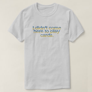 Ukrainas president Quote T Shirt