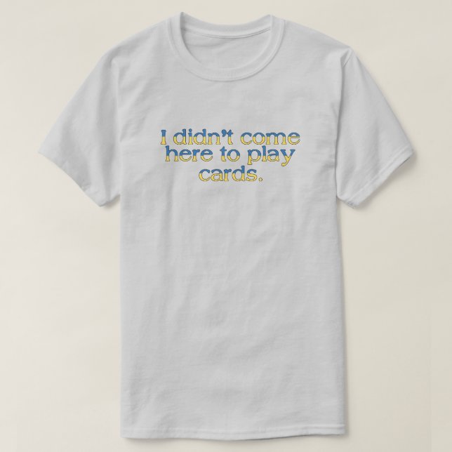 Ukrainas president Quote T Shirt (Design framsida)