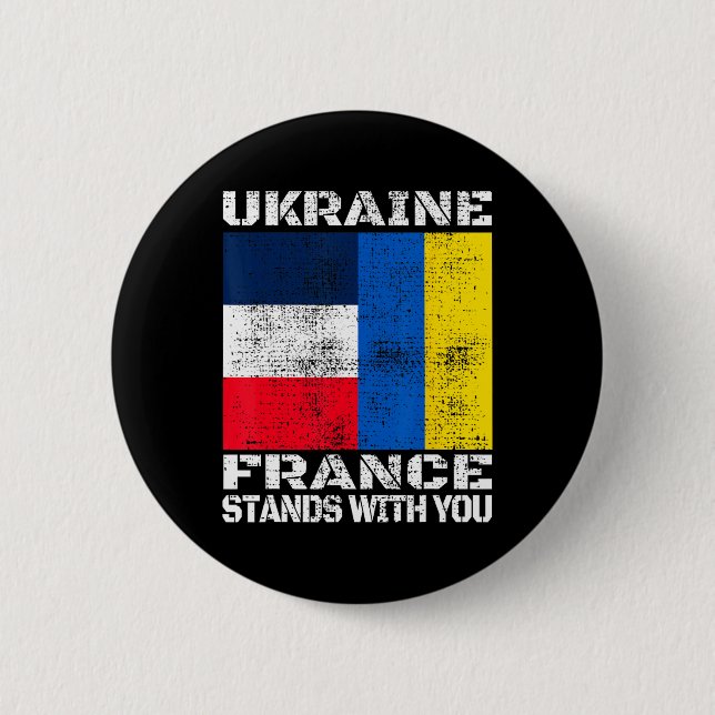 Ukraine France Stands With You French Support Flag Knapp (Framsida)