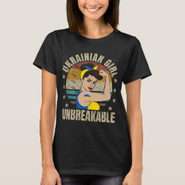 Ukraine Girl Unbreakable Ukrainian Strong Woman T Shirt