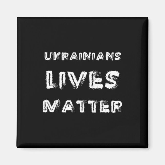 Ukrainska liv är ett problem Tröja Fritt Ukraina T Magnet (Framsidan)