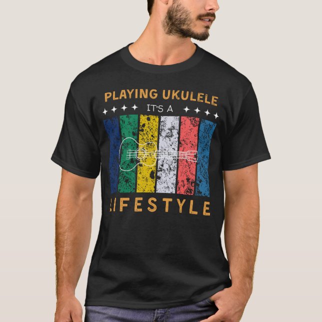 Ukulele är en livsstilstilstilstilstilstilstilstil t shirt (Framsida)