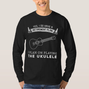 Ukulele-ful Pension-Serenat: Funny T-Shirt Des