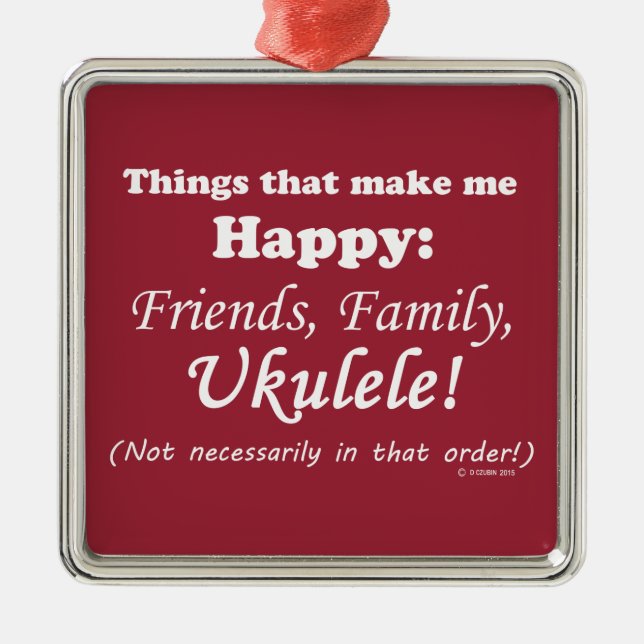 Ukulele Makes Me Lycklig Julgransprydnad Metall (Framsidan)