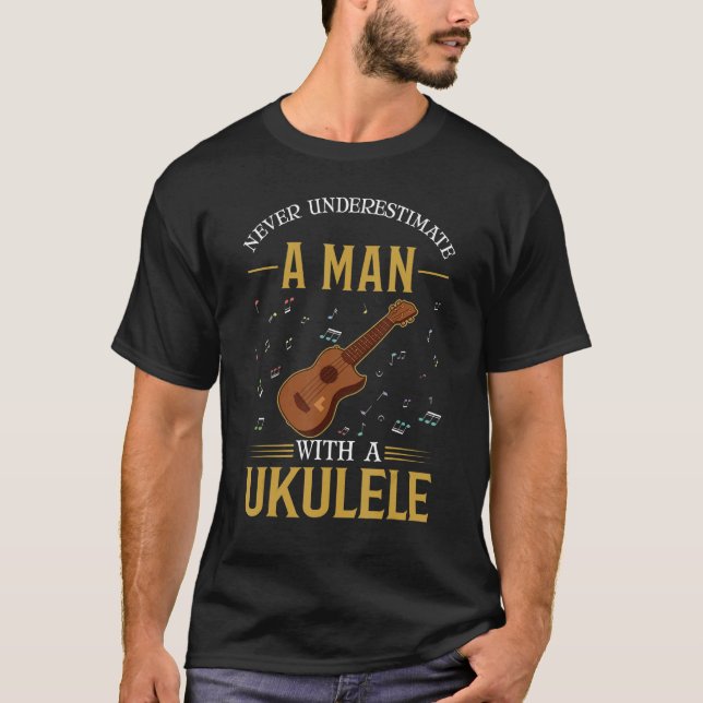 Ukulele Man Ukulele Player Uke Ukulelist 1 T Shirt (Framsida)