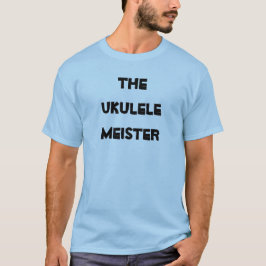 Ukulele Meister Musical Stringed Instrument T-shirt