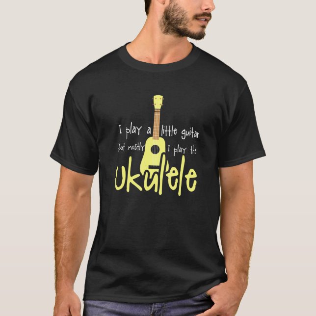 Ukulele Pun I Guitarists I Ukulele T Shirt (Framsida)