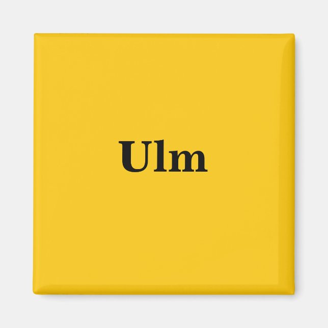 Ulm  Magnet Schild Gold Gleb (Framsidan)