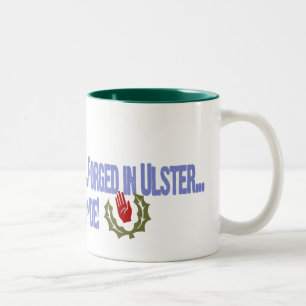 Ulster-Scots: Brutit i Skottland…, Falskt i Ulst Två-Tonad Mugg