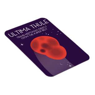 Ultima Thule Keiper Bälte rymdkonst Magnet