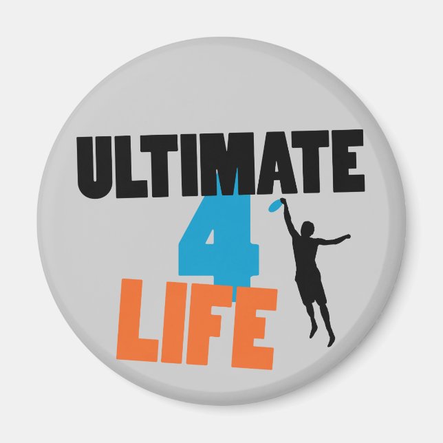 Ultimate 4 Life (light) Magnet (Framsidan)