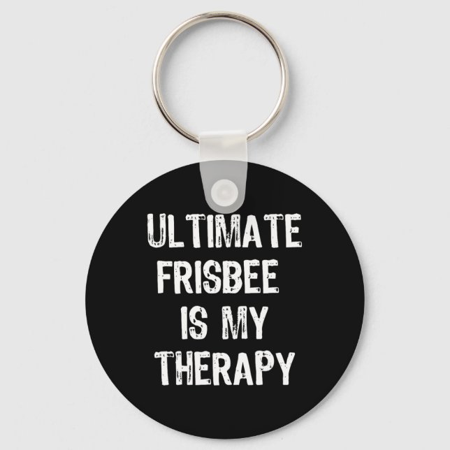 Ultimate Frisbee är min terapi Roligt julpresent Nyckelring (Framsida)