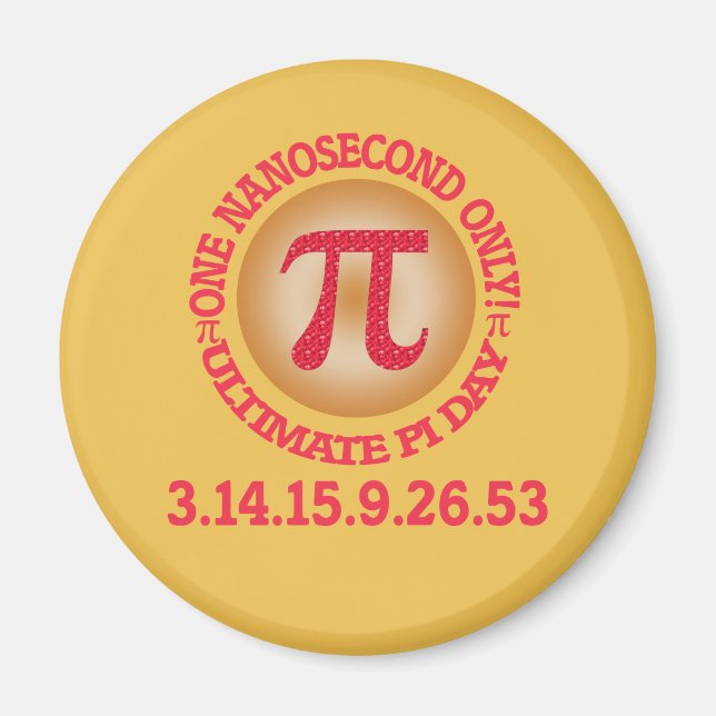 Ultimate Pi Day 2015 Magnet (Framsidan)