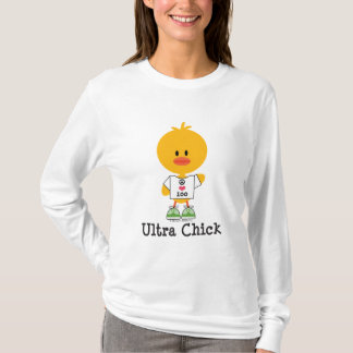 Ultra chick 100 tee shirt