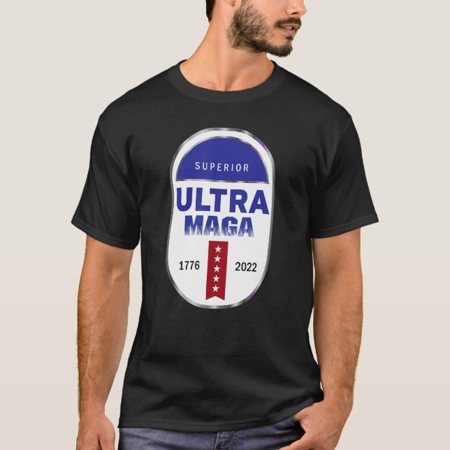 Ultra Maga 1 T Shirt (Framsida)