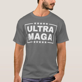 Ultra Maga Funny Anti Joe Biden Proud Ultra Mega  T Shirt