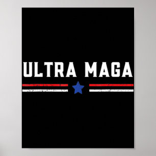 Ultra MAGA och stolthet över den motverkande biden Poster
