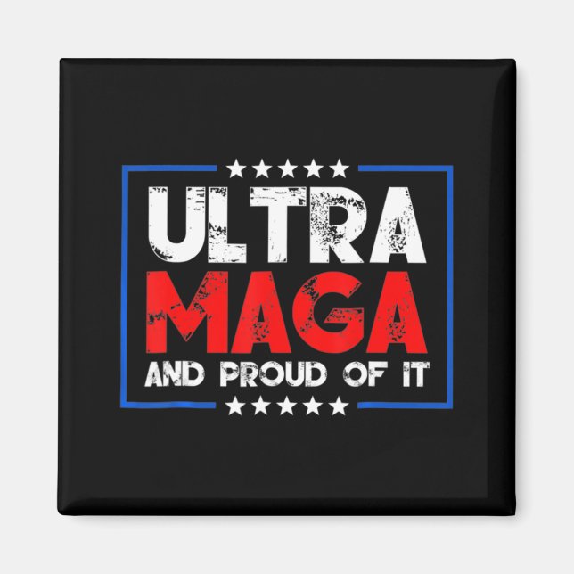 Ultra Maga Proud Ultra-Maga 9 Magnet (Framsidan)