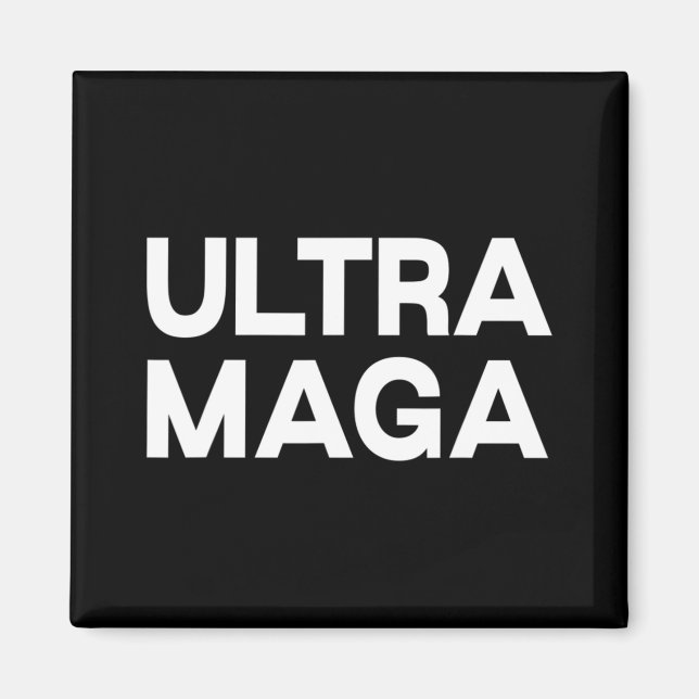 Ultra Maga-Roligt, citat Magnet (Framsidan)