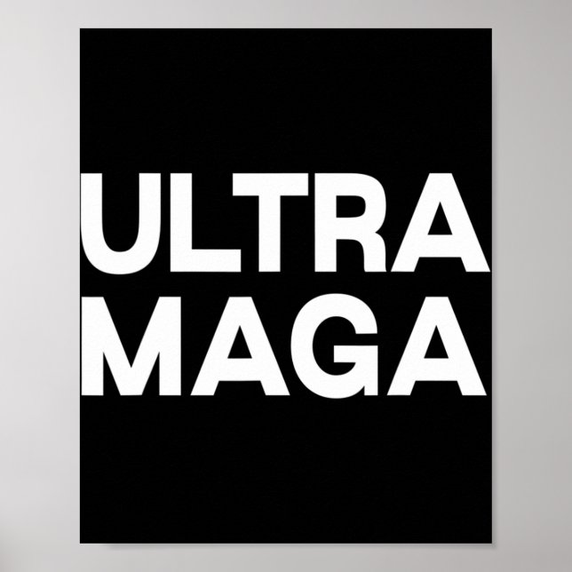 Ultra Maga  Roligt Citat  Poster (Framsidan)