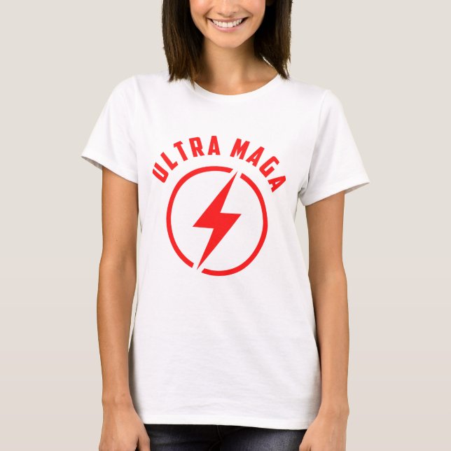Ultra MAGA T Shirt (Framsida)