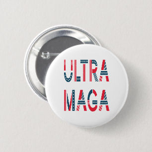Ultra MAGA Trump Patriotisk Republikansk Konservat Knapp