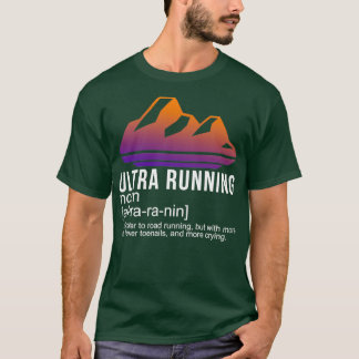 Ultra Marathon Runner Gift T Shirt